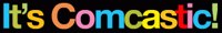 comcastic.jpg