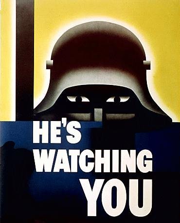 He's Watching You