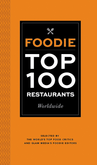 http://www.glammedia.com/verticals/foodie-com/foodie-top-100-restaurants-of-the-world/