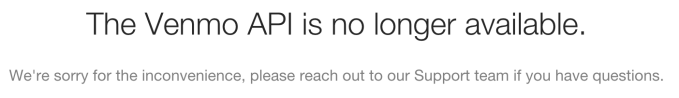 Venmo API Shut Down