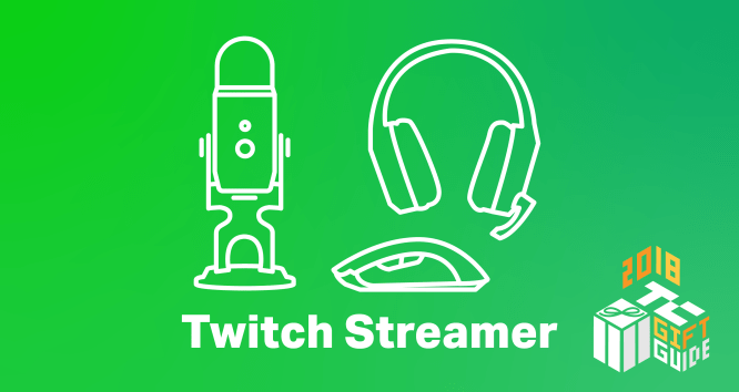 gift guide - twitch streamer
