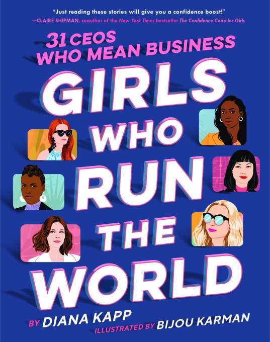 Girls Who Run the World 31 Ceos Who Mean Business 2 16