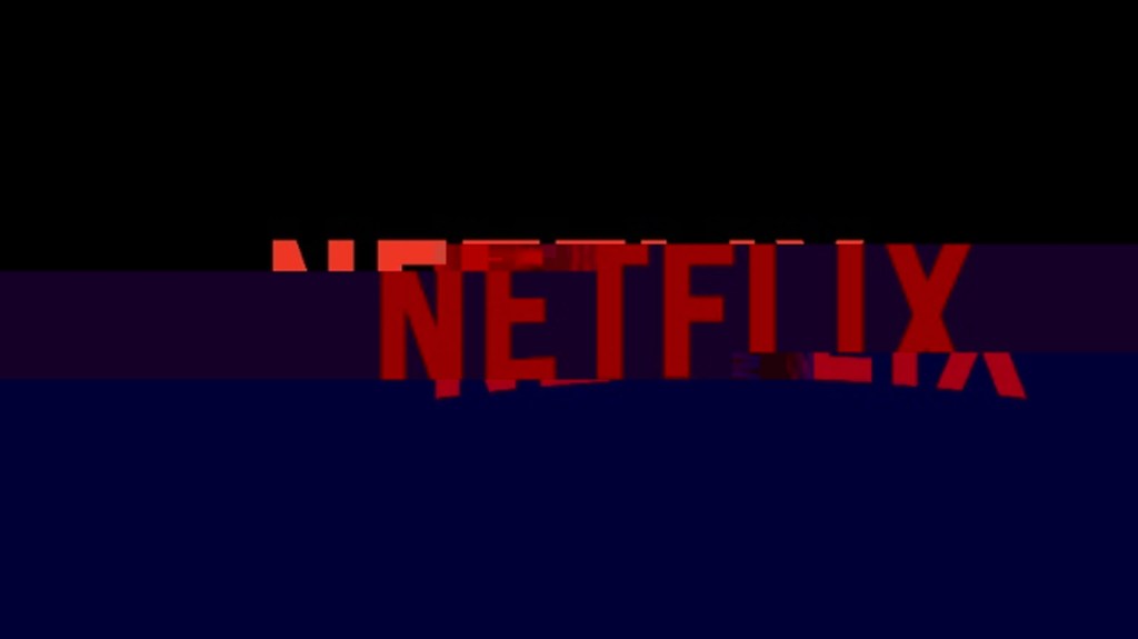 netflix glitch