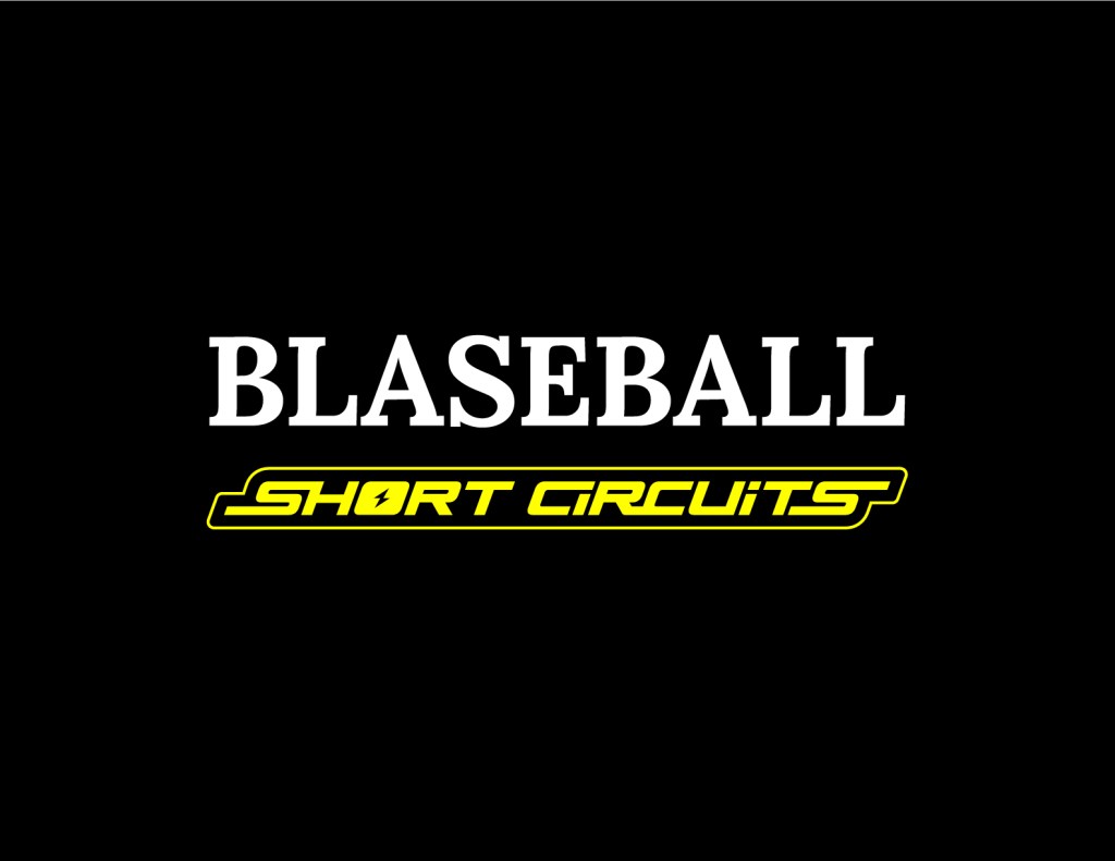 text that says blaseball short circuits on a black background