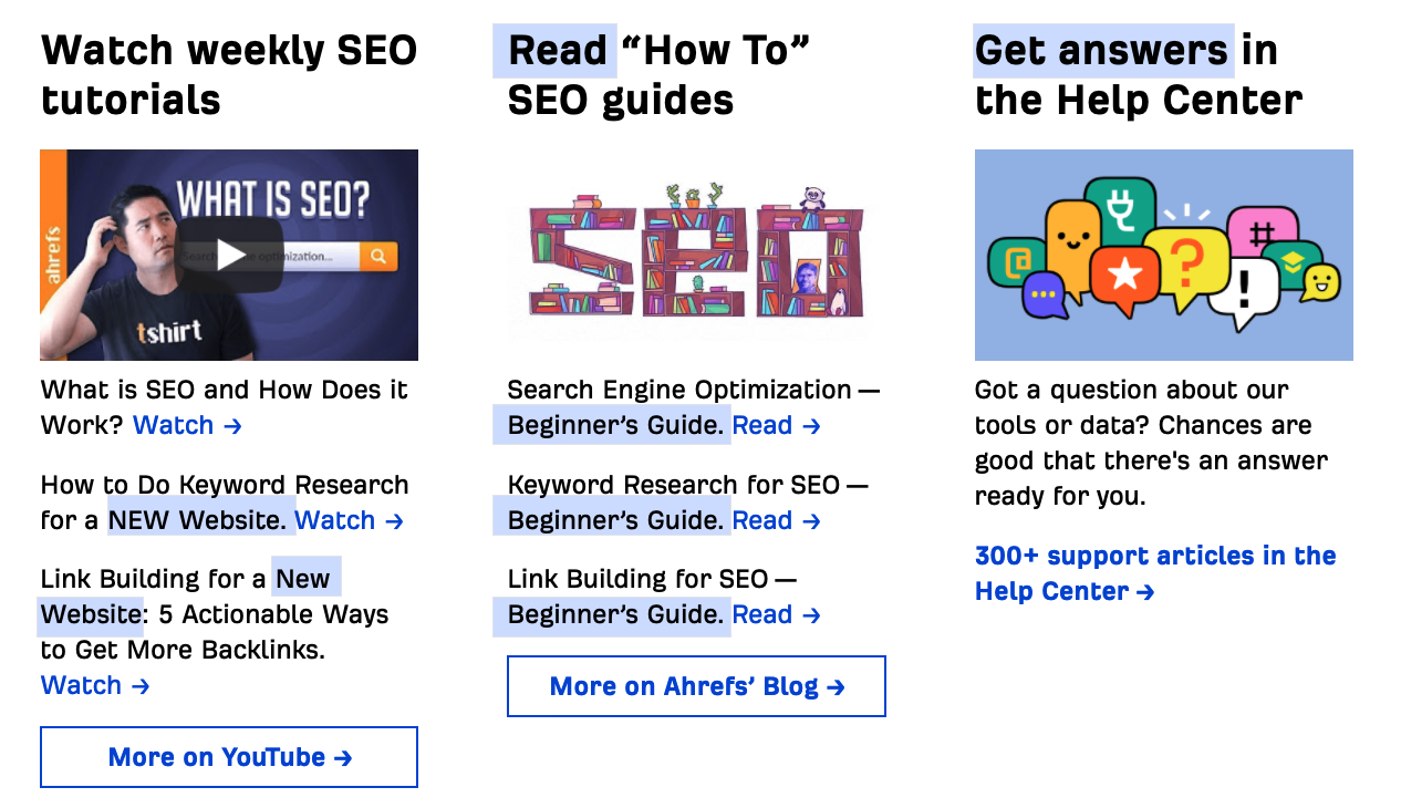 Ahrefs highlights its beginner tutorials to ensure its core audience learns how to use its products