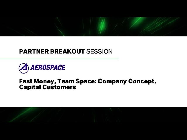 Fast Money, Team Space: Company Concept, Capital and Customers