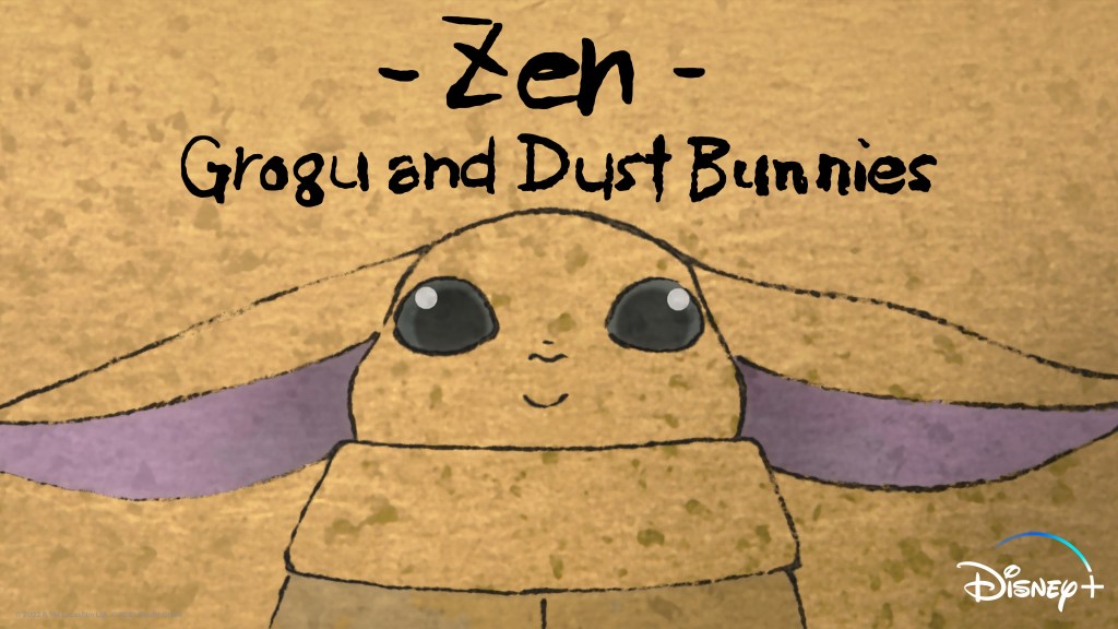 Disney+ splash screen for Zen - Grogu and Dust Bunnies