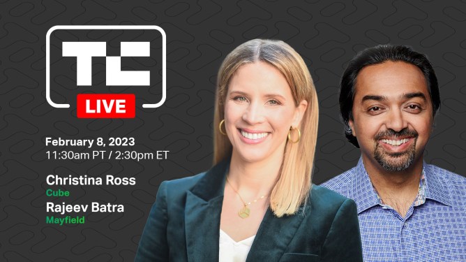 TechCrunch Live with Cube and Mayfield on February 8, 2023