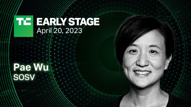 TechCrunch Early Stage, April 20, 2023 at Boston, MA, speaker Pae Wu of SOSV