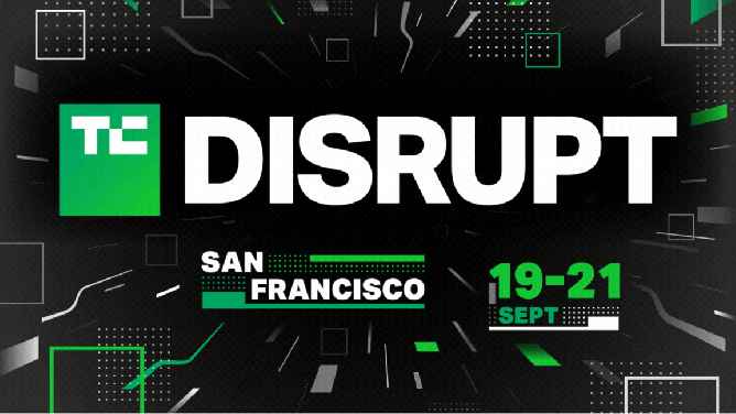 TechCrunch Disrupt 2023 in San Francisco, September 19-21 gif creative