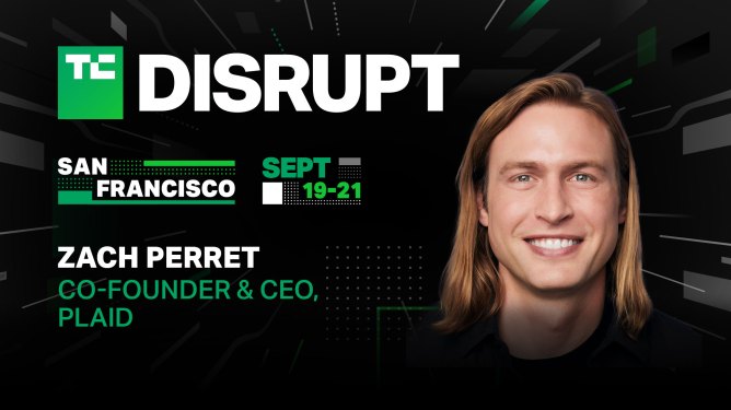 TC Disrupt 2023 taking place in San Francisco on Sept 19-21, 2023 with speaker Zach Perret, Plaid