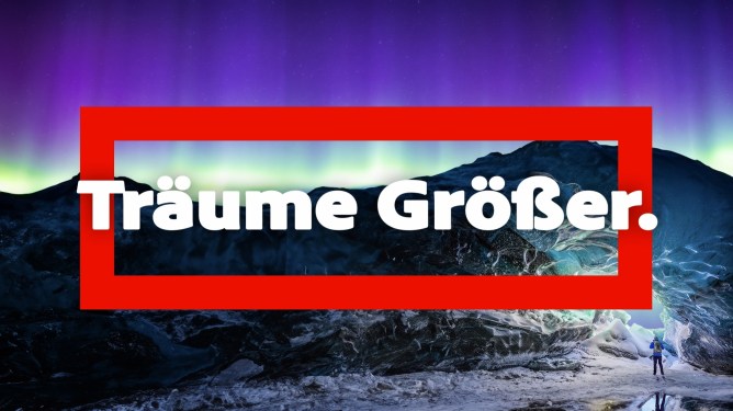 Adobe FireFly Global Static Frame. Dream Bigger (German)