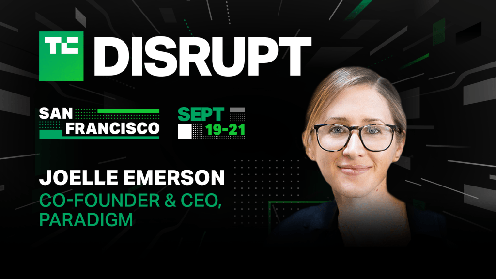 Joelle Emerson, co-founder and CEO of Paradigm will speak on the Builder Stage at TechCrunch Disrupt 2023 in San Francisco
