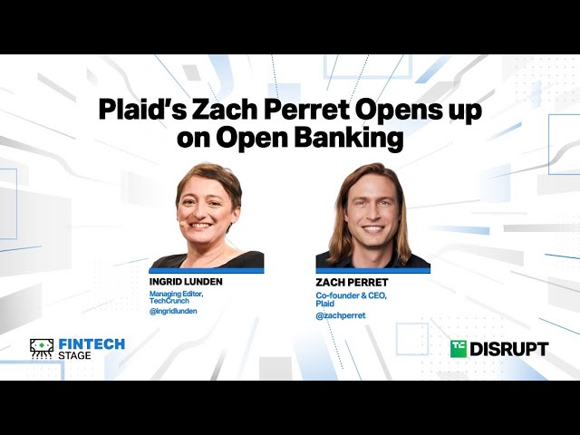 Plaid’s Zach Perret Opens up on Open Banking | TechCrunch Disrupt 2023