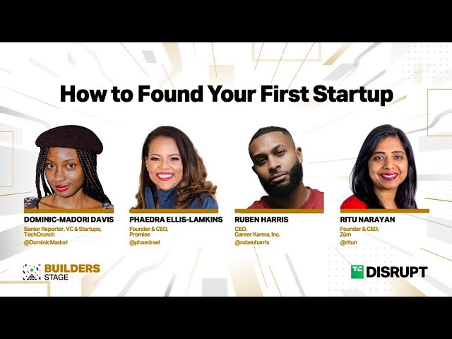 How to Found your First Startup | TechCrunch Disrupt 2023