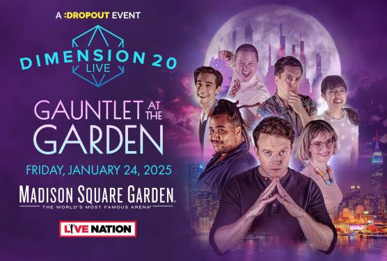 Dropout's Dungeons & Dragons at Madison Square Garden.