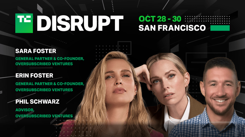 TechCrunch Disrupt 2024 Erin and Sara Foster