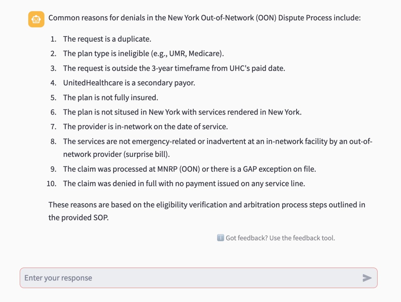a screenshot from Optum's AI chatbot, used by employees, which lists "Common reasons for denials in the New York Out-of-Network (OON) Dispute Process include:" followed by a list of reasons, including The request is a duplicate. 2. The plan type is ineligible (e.g., UMR, Medicare). 3. The request is outside the 3-year timeframe from UHC's paid date.